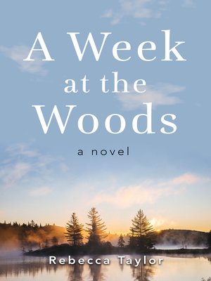 cover image of A Week at the Woods